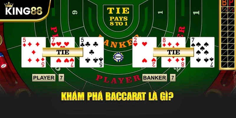 Khám phá Baccarat là gì